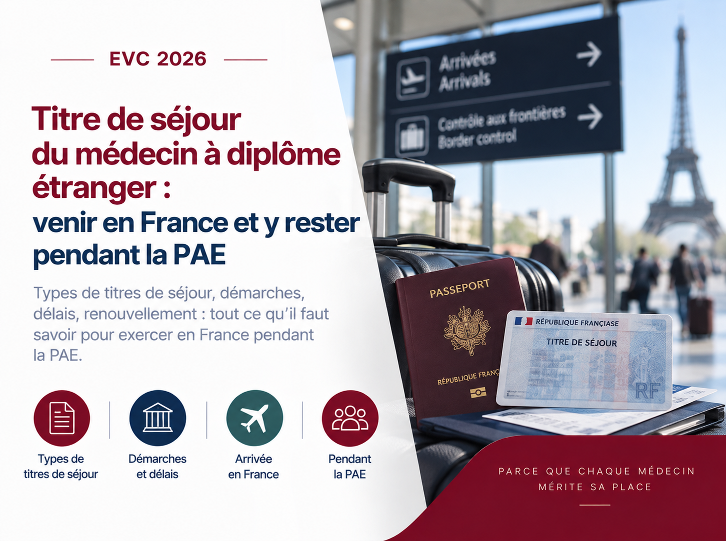 Titre de séjour médecin étranger 2026 : le guide complet pour la PAE